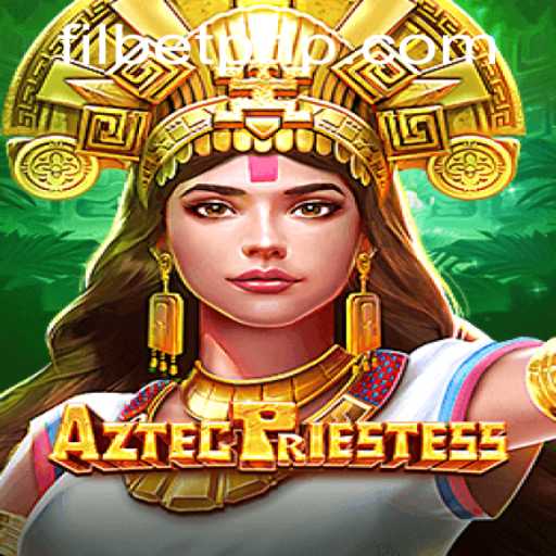 Dive into the Mysteries of AztecPriestess: An Engaging Gaming Experience with Filbet.COM