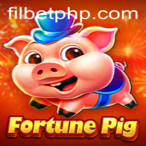Discover the Thrilling World of FortunePig on Filbet.COM